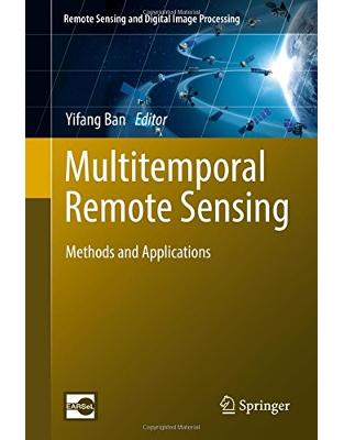 Multitemporal Remote Sensing Multitemporal Remote Sensing