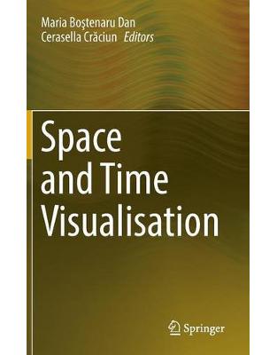 Space and Time Visualisation Space and Time Visualisation