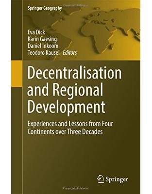 Decentralisation and Regional Development Decentralisation and Regional Development