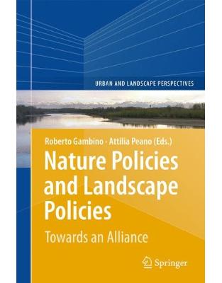 Nature Policies and Landscape Policies Nature Policies and Landscape Policies