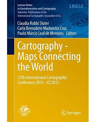 Cartography - Maps Connecting the World Cartography - Maps Connecting the World