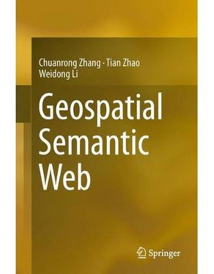 Geospatial Semantic Web Geospatial Semantic Web