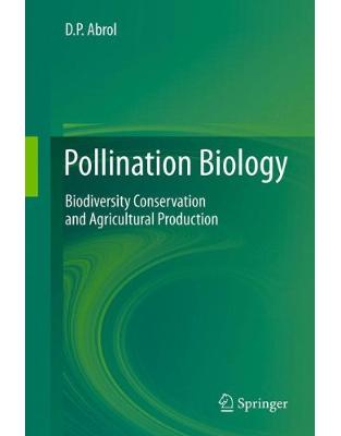 Pollination Biology Pollination Biology