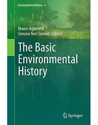 The Basic Environmental History The Basic Environmental History