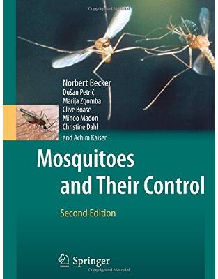 Mosquitoes and Their Control Mosquitoes and Their Control