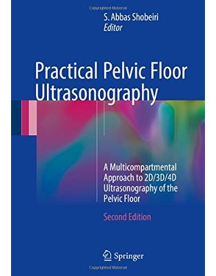 Practical Pelvic Floor Ultrasonography Practical Pelvic Floor Ultrasonography