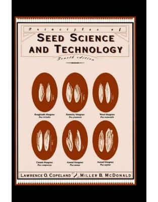 Principles of Seed Science and Technology Principles of Seed Science and Technology