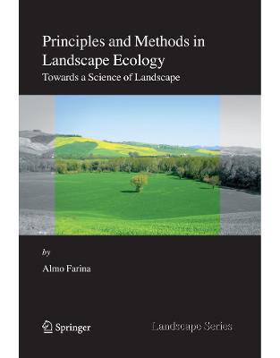 Principles and Methods in Landscape Ecology Principles and Methods in Landscape Ecology