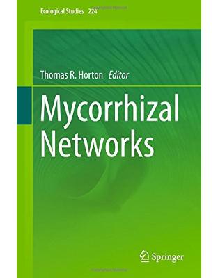 Mycorrhizal Networks Mycorrhizal Networks