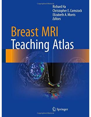 Breast MRI Teaching Atlas Breast MRI Teaching Atlas
