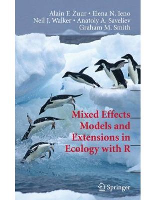 Mixed Effects Models and Extensions in Ecology with R Mixed Effects Models and Extensions in Ecology with R