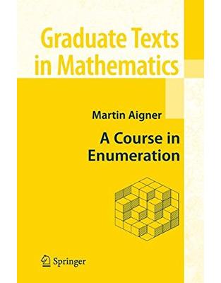A Course in Enumeration A Course in Enumeration