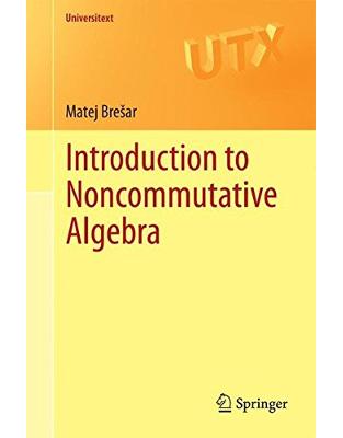 Introduction to Noncommutative Algebra Introduction to Noncommutative Algebra