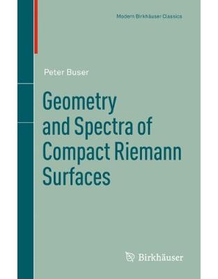 Geometry and Spectra of Compact Riemann Surfaces Geometry and Spectra of Compact Riemann Surfaces