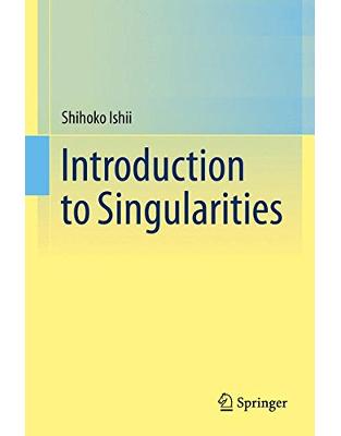 Introduction to Singularities Introduction to Singularities