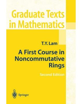 A First Course in Noncommutative Rings A First Course in Noncommutative Rings