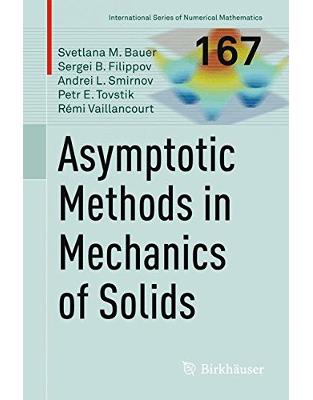 Asymptotic methods in mechanics of solids Asymptotic methods in mechanics of solids