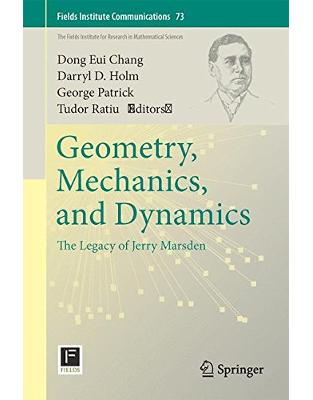 Geometry, Mechanics, and Dynamics Geometry, Mechanics, and Dynamics