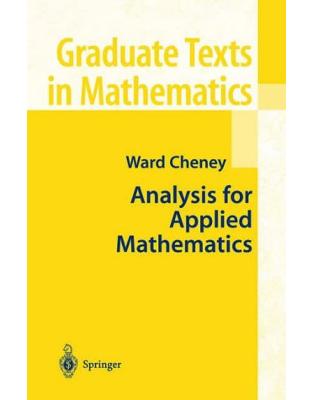 Analysis for Applied Mathematics Analysis for Applied Mathematics