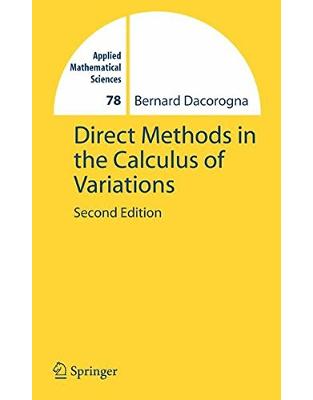 Direct Methods in the Calculus of Variations Direct Methods in the Calculus of Variations