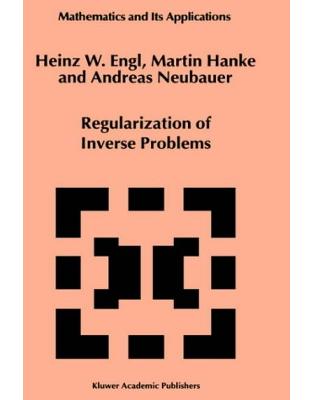 Regularization of Inverse Problems Regularization of Inverse Problems