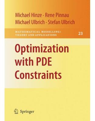 Optimization with PDE Constraints Optimization with PDE Constraints