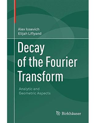 Decay of the Fourier Transform Decay of the Fourier Transform