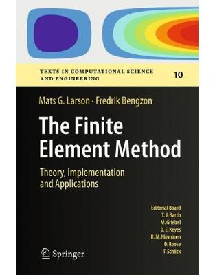 The Finite Element Method: Theory, Implementation, and Applications The Finite Element Method: Theory, Implementation, and Applications