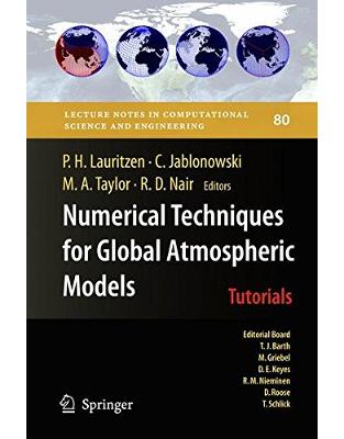 Numerical Techniques for Global Atmospheric Models Numerical Techniques for Global Atmospheric Models