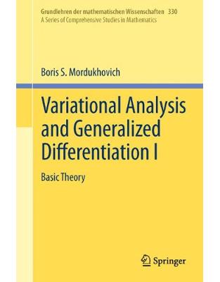 Variational Analysis and Generalized Differentiation I Variational Analysis and Generalized Differentiation I