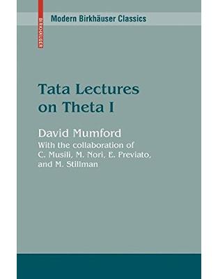Tata Lectures on Theta I Tata Lectures on Theta I