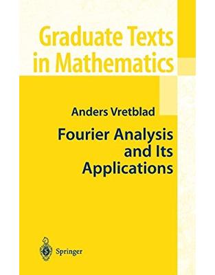 Fourier Analysis and Its Applications Fourier Analysis and Its Applications