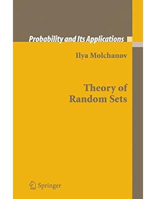 Theory of Random Sets Theory of Random Sets
