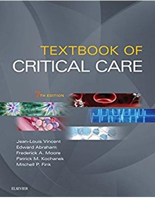 Textbook of Critical Care, 7th Edition Textbook of Critical Care, 7th Edition