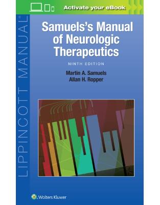 Samuel's Manual of Neurologic Therapeutics, 9e Samuel's Manual of Neurologic Therapeutics, 9e