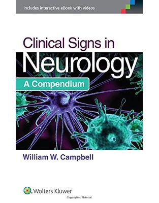 Clinical Signs in Neurology: A Compendium Clinical Signs in Neurology: A Compendium