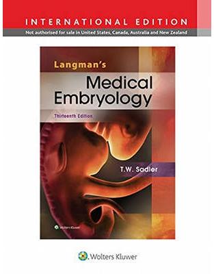 Langman's Medical Embryology, 13e Langman's Medical Embryology, 13e