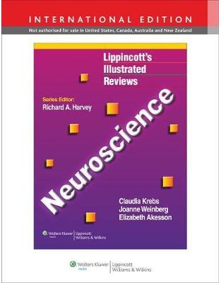 Lippincott Illustrated Reviews: Neuroscience Lippincott Illustrated Reviews: Neuroscience