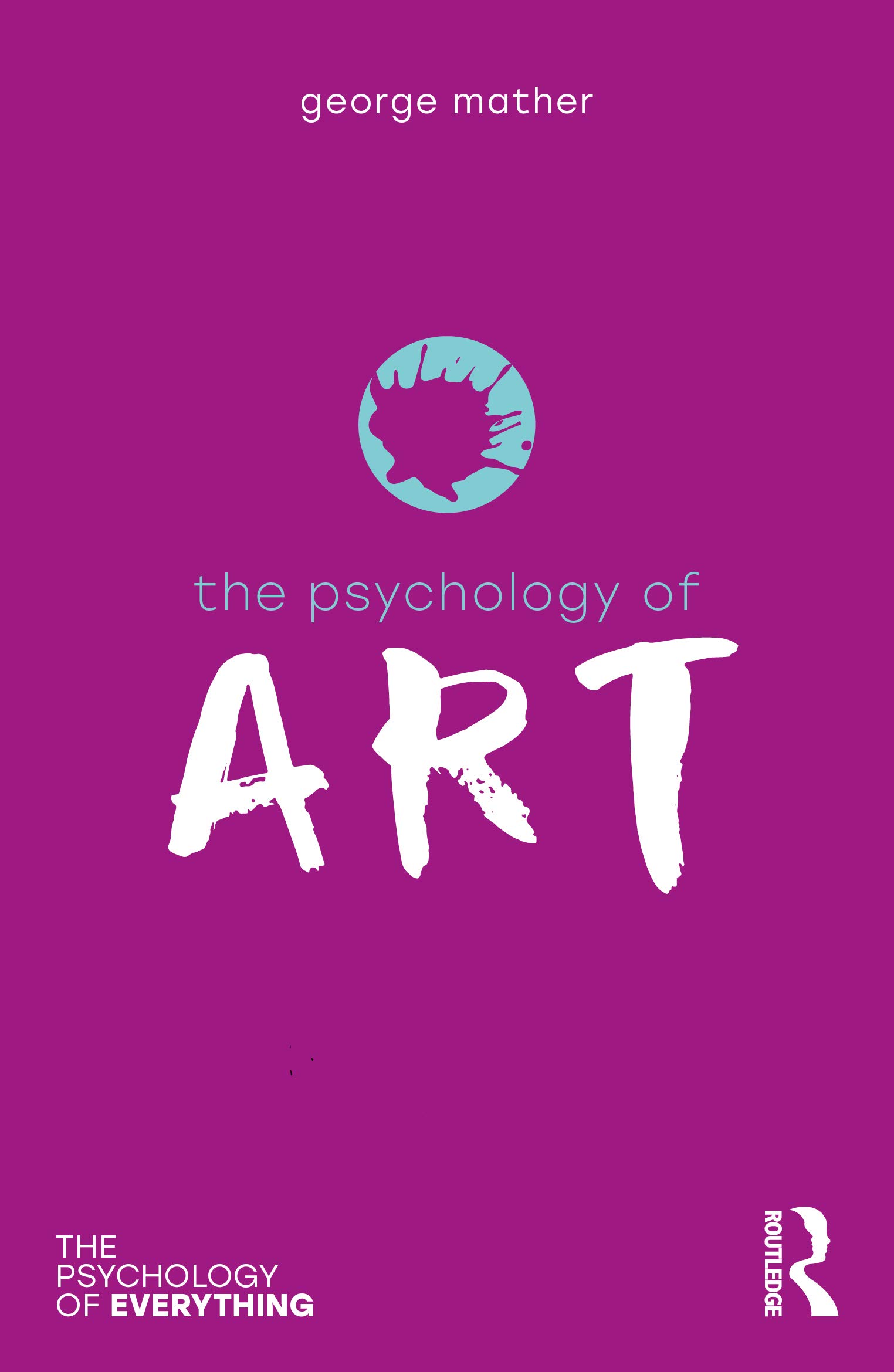 Coperta cărții "The Psychology of Art (The Psychology of Everything)" de autor necunoscut