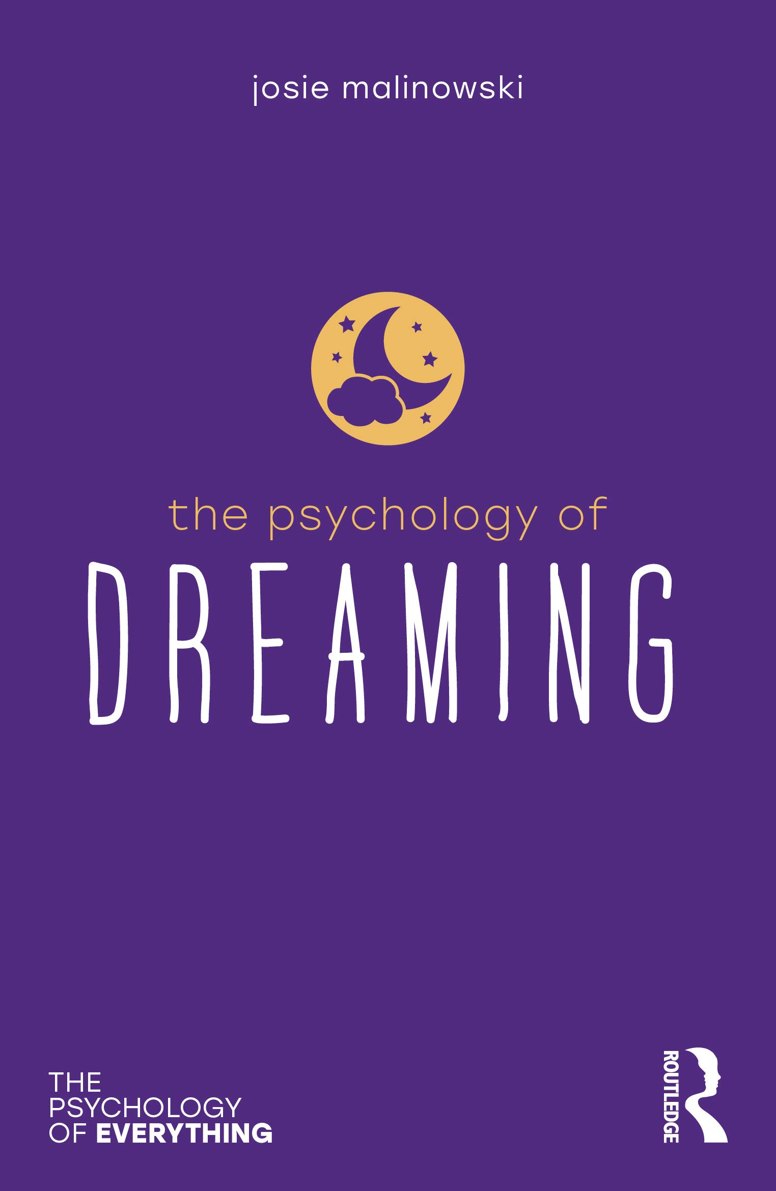 Coperta cărții "The Psychology of Dreaming (The Psychology of Everything)" de autor necunoscut