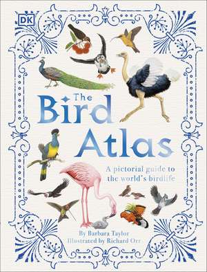 Coperta cărții "The Bird Atlas: A Pictorial Guide to the World&amp;#146;s Birdlife" de autor necunoscut