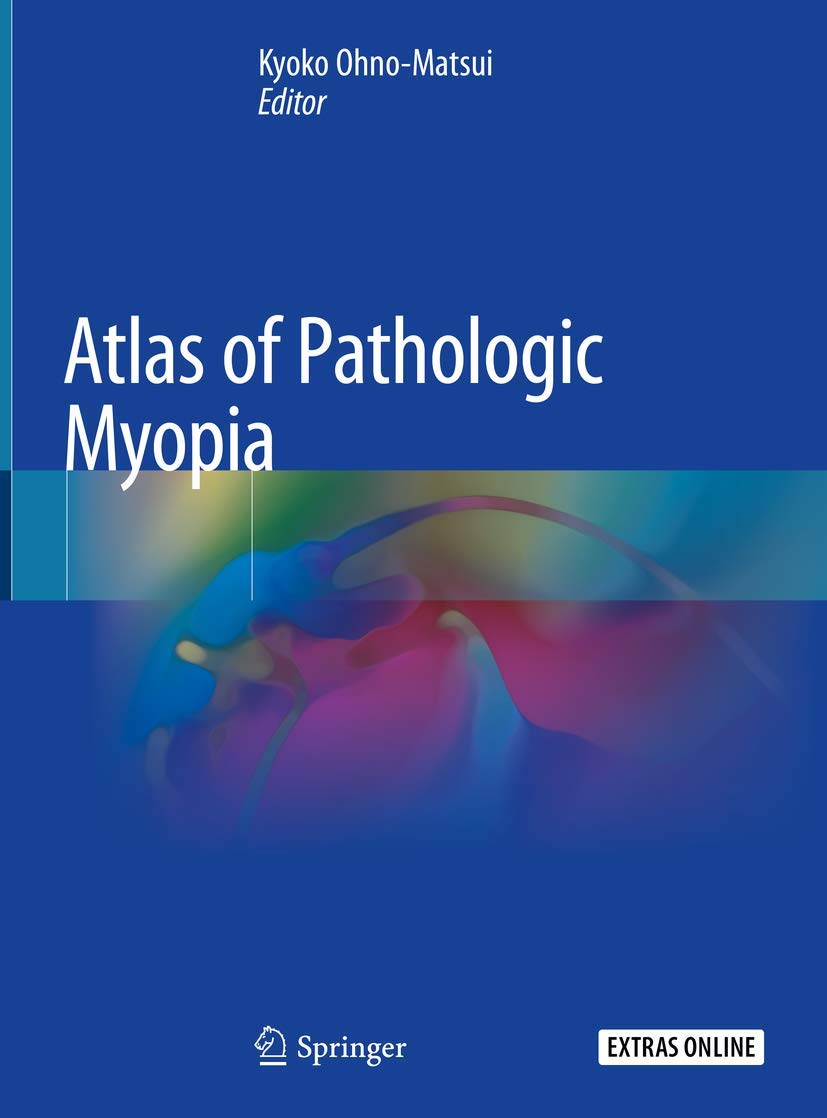 Coperta cărții "Atlas of Pathologic Myopia" de autor necunoscut