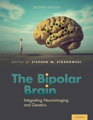 Coperta cărții "The Bipolar Brain: Integrating Neuroimaging and Genetics" de autor necunoscut