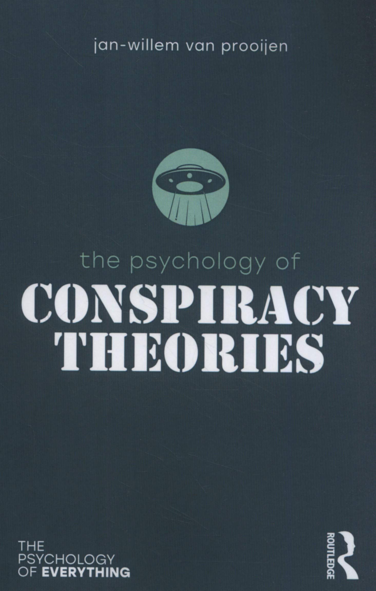Coperta cărții "The Psychology of Conspiracy Theories (The Psychology of Everything)" de autor necunoscut