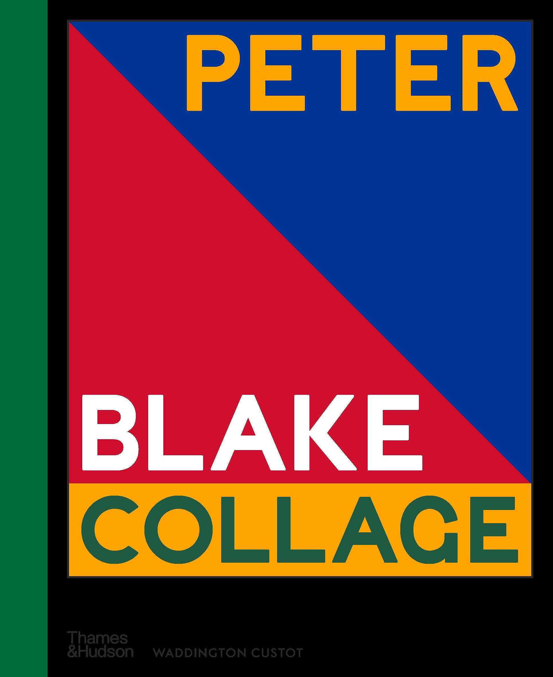 Coperta cărții "Peter Blake: Collage" de autor necunoscut