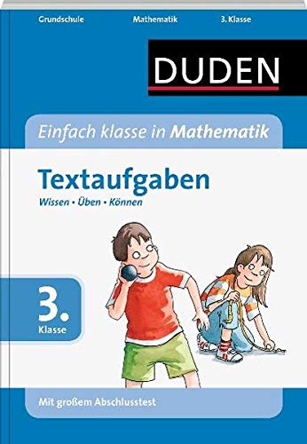 Coperta cărții "Duden - Einfach klasse in Mathematik 3. Klasse. Textaufgaben" de autor necunoscut