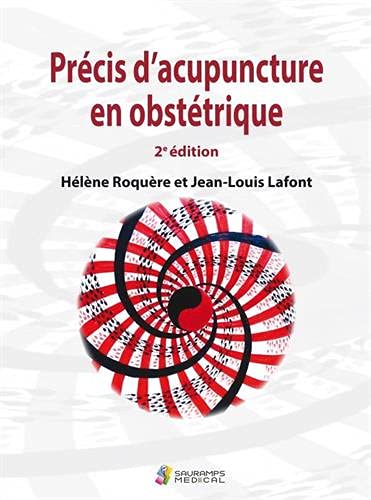Coperta cărții "PRECIS D&#039;ACUPUNCTURE EN OBSTETRIQUE 2&amp;#65533;EDITION" de autor necunoscut