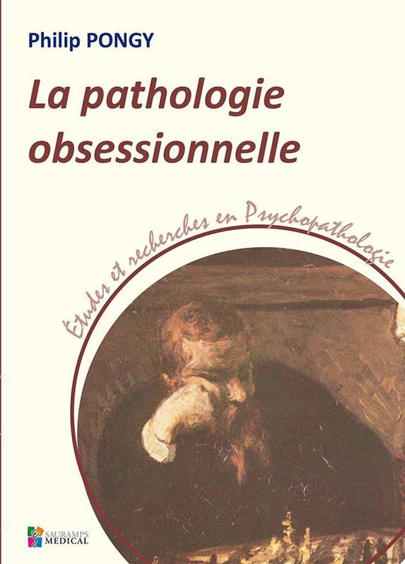 Coperta cărții "LA PATHOLOGIE OBSESSIONNELLE" de autor necunoscut
