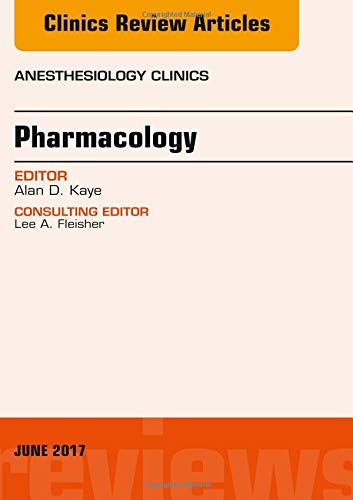 Coperta cărții "Pharmacology, An Issue of Anesthesiology Clinics, 1e: Volume 35-2 (The Clinics: Internal Medicine)" de autor necunoscut