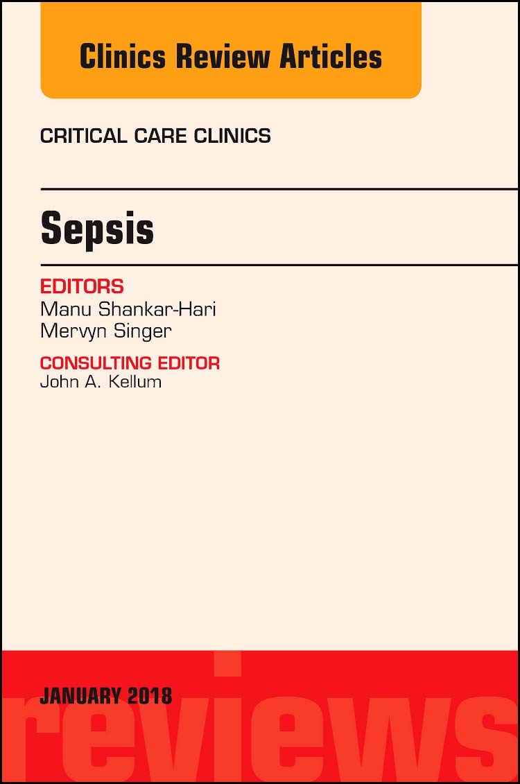 Coperta cărții "Sepsis, An Issue of Critical Care Clinics, 1e: Volume 34-1 (The Clinics: Internal Medicine)" de autor necunoscut